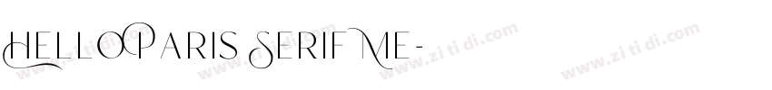 Hello Paris Serif Me字体转换